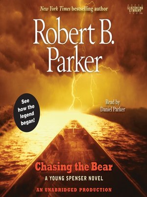 cover image of Chasing the Bear: A Young Spenser Novel